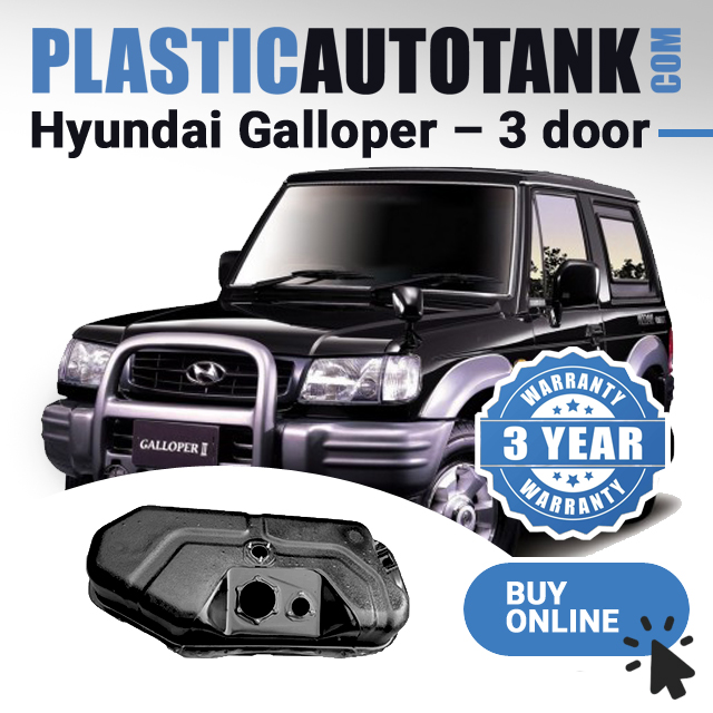 Plastic fuel tank - Hyundai Galloper - 3 door (1990-2004) short wheelbase 