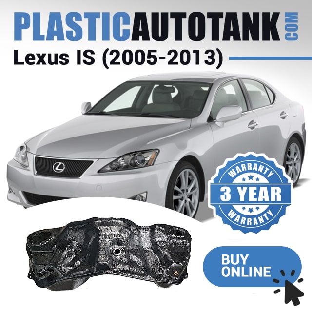 Plastic fuel tank – Lexus All models (IS) – (2005 – 2013) – Petrol / Diesel